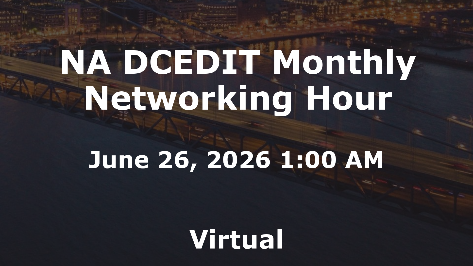 NA DCEDIT Monthly Networking Hour event image